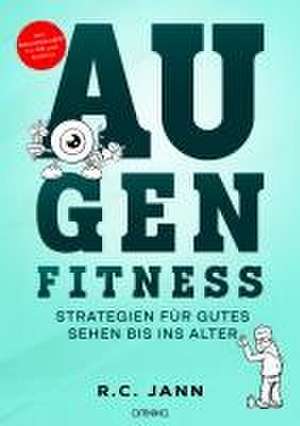 AUGENFITNESS de R. C. Jann