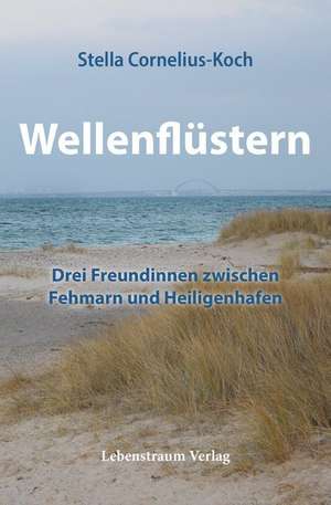 Wellenflüstern de Stella Cornelius-Koch