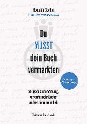 Du MUSST dein Buch vermarkten de Honorée Corder