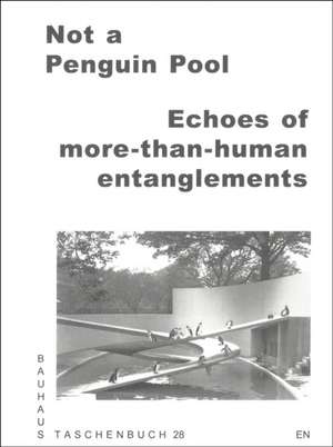 Not a Penguin Pool de Regina Bittner