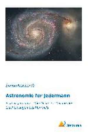 Astronomie für Jedermann de Simon Newcomb