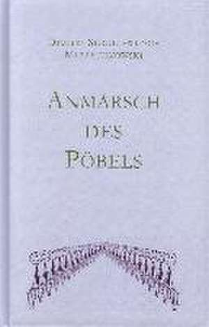 Anmarsch des Pöbels de Dmitri Sergejewitsch Mereschkowski