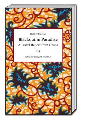 Blackout in Paradise de Rainer Hackel