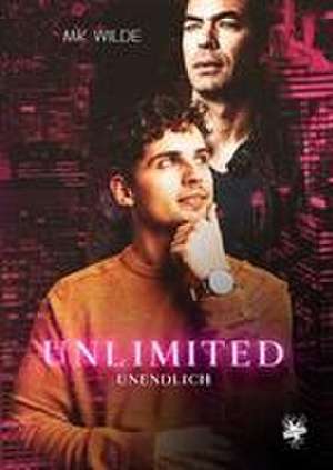 Unlimited - Unendlich de Mk Wilde