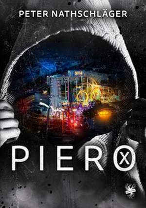 Piero X de Peter Nathschläger