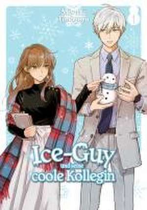 Ice-Guy und seine coole Kollegin - Band 01 de Miyuki Tonogaya