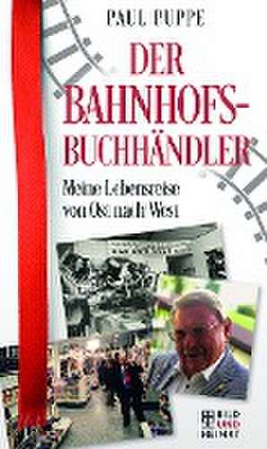 Der Bahnhofsbuchhändler de Paul Puppe