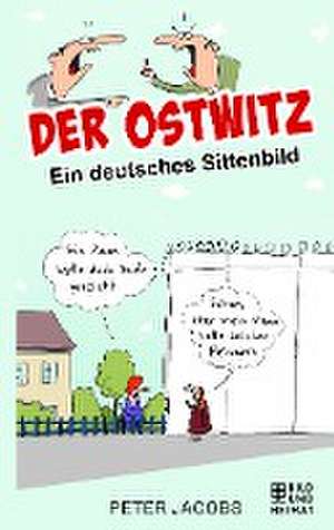 Der Ostwitz de Peter Jacobs