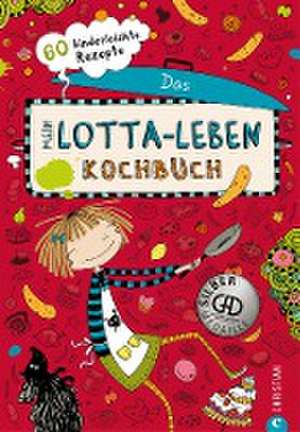 Mein Lotta-Leben. Das Kochbuch