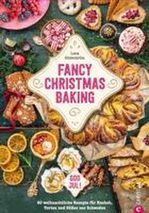 Fancy Christmas Baking de Lena Söderström