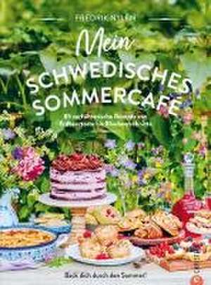 Mein schwedisches Sommercafé de Fredrik Nylén