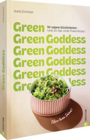 Green Goddess de Karla Erichson