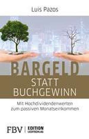 Bargeld statt Buchgewinn de Luis Pazos