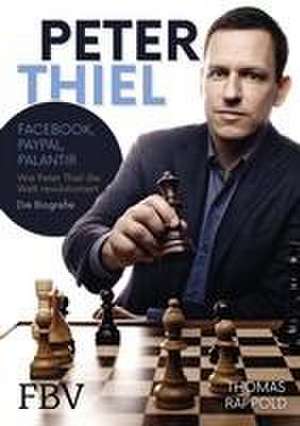 Peter Thiel de Thomas Rappold