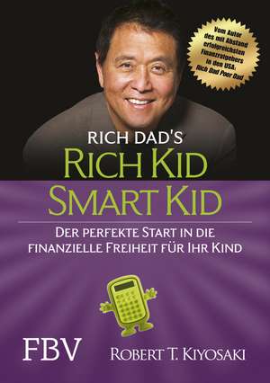 Rich Kid Smart Kid de Robert Kiyosaki