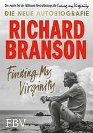 Finding My Virginity de Richard Branson