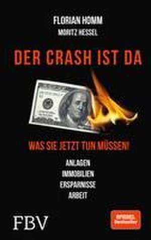 Der Crash ist da de Florian Homm