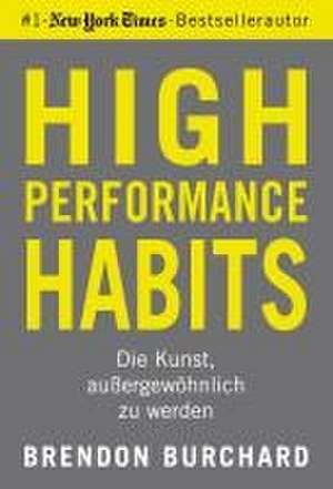 High Performance Habits de Brendon Burchard