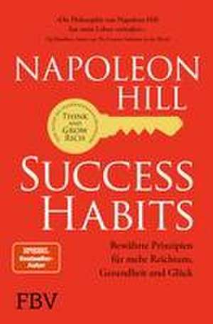 Success Habits de Napoleon Hill