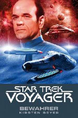 Star Trek Voyager de Kirsten Beyer