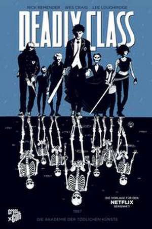 Deadly Class 1 de Rick Remender
