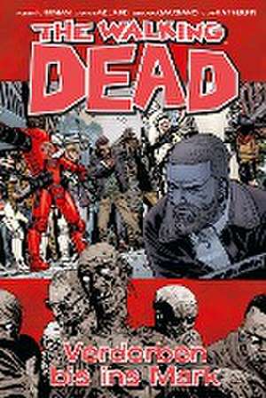 The Walking Dead 31 de Robert Kirkman