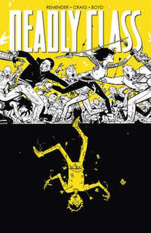 Deadly Class 4 de Rick Remender