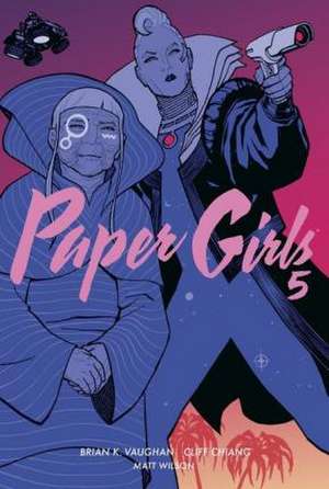 Paper Girls 5 de Brian K. Vaughan