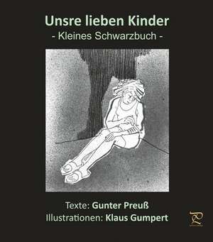 Unsre lieben Kinder de Gunter Preuß