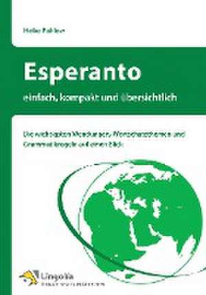 Esperanto - einfach, kompakt und übersichtlich de Heike Pahlow