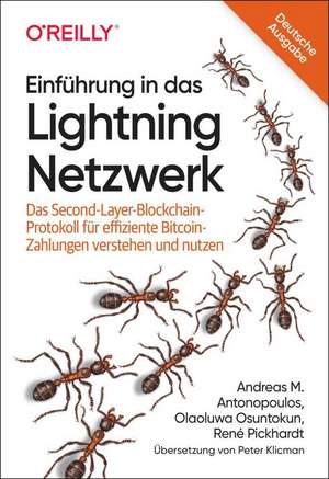 Einführung in das Lightning Netzwerk de Andreas M. Antonopoulos