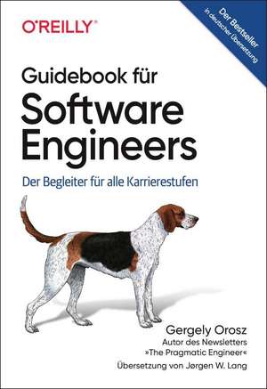 Guidebook für Software Engineers de Gergely Orosz