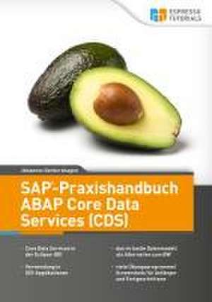 SAP-Praxishandbuch ABAP Core Data Services (CDS) de Gerbershagen Johannes