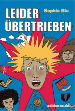 Leider übertrieben de Sophie Blu