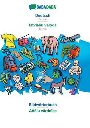 BABADADA, Deutsch - latvieSu valoda, Bildwörterbuch - Attelu vardnica de Babadada Gmbh