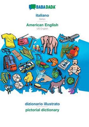 Babadada GmbH: BABADADA, italiano - American English, dizion