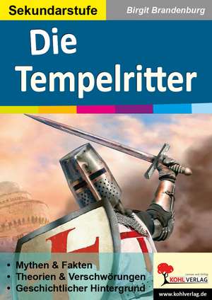 Die Tempelritter de Birgit Brandenburg