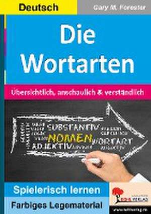 Die Wortarten de Gary M. Forester