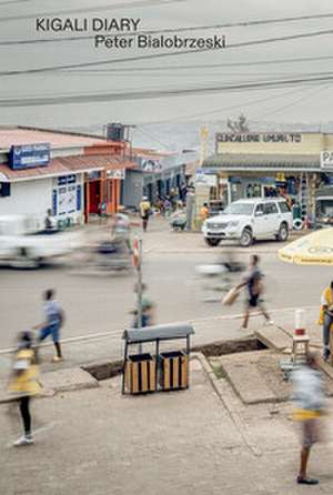 Kigali de Peter Bialobrzeski