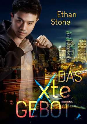 Das xte Gebot de Ethan Stone
