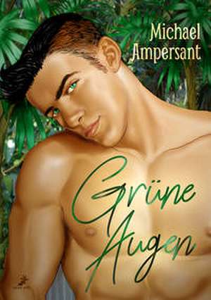 Grüne Augen de Michael Ampersant