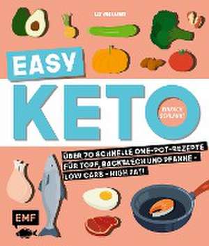 Easy Keto - Einfach schlank! de Liz Williams