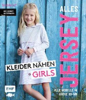 Alles Jersey - Kleider nähen Girls de Christina Edelmann