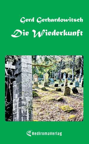 Die Wiederkunft de Gerd Gerhardowitsch