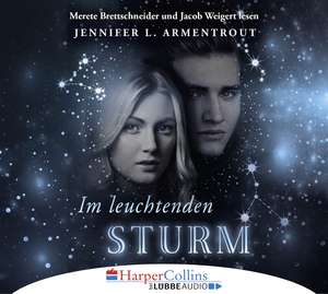 Im leuchtenden Sturm de Jennifer L. Armentrout