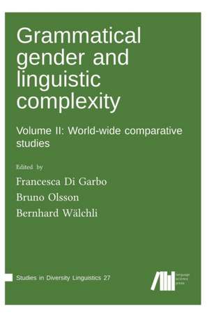 Grammatical gender and linguistic complexity II de Francesca Di Garbo