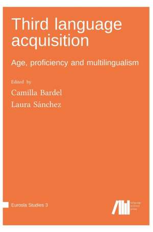 Third language acquisition de Camilla Bardel