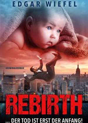 Rebirth de Edgar Wiefel