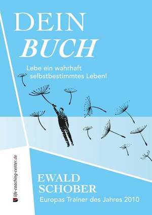 Dein Buch de Ewald Schober