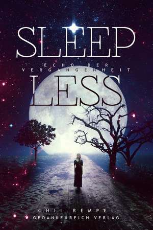 Sleepless de Chii Rempel